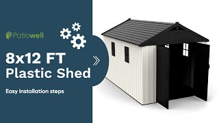 Patiowell Plastic Storage Shed ｜ 8 x 12 FT Assembly [upl. by Chicoine]