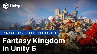 Fantasy Kingdom in Unity 6 [upl. by Ronaele]