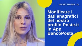 Come aggiornare i dati anagrafici del nostro profilo registrato su Posteit [upl. by Saffian]