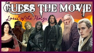 GUESS THE MOVIE Movie Quotes 05  100 Lord of the Rings [upl. by Luby]