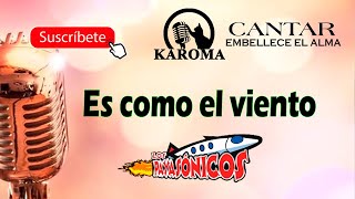 Los Payasonicos  Es como el viento Karaoke [upl. by Buyers]