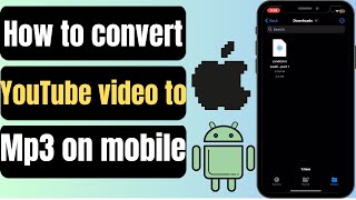 How To Convert Youtube Video To Mp3 On Mobile Iphone amp Android [upl. by Inus]