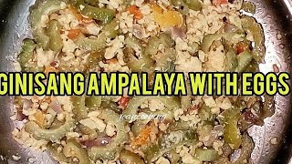 HOW TO COOK GINISANG AMPALAYA WITH EGGS [upl. by Cesare]