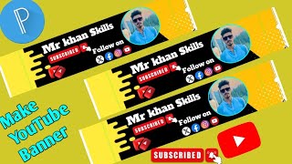 Youtube Banner kaise banaye How To Make youtube Banner [upl. by Abebi992]