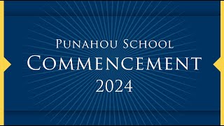 Punahou School Commencement Ceremony 2024 June 1 2024 [upl. by Mehetabel]