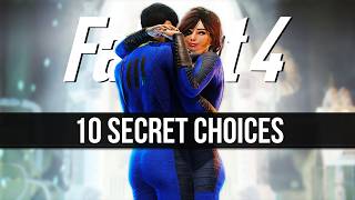 10 Secret Choices in Fallout 4 [upl. by Gilchrist966]