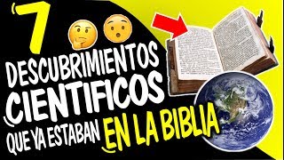 7 DESCUBRIMIENTOS CIENTÍFICOS QUE YA ESTABAN EN LA BIBLIA [upl. by Eidualc]