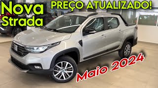 NOVA FIAT STRADA VOLCANO E FREEDOM  PREÇO ATUALIZADO MAIO DE 2024 [upl. by Anniken756]