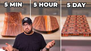 I Build 3 Cutting Boards  5 Min vs 5 Hour vs 5 Day [upl. by Shandie402]