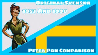 Peter Pan  Comparison 1953 and 1992 Swedish [upl. by Ralph]