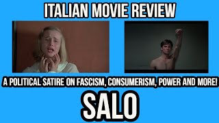 Italian Classic Movies That You NEED To Know  SALO 1975 [upl. by Tekcirk231]