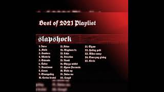 SLAPSHOCK NON STOP SONGS 2021  BEST PLAYLIST  HQ SOUNDS [upl. by Luapsemaj]