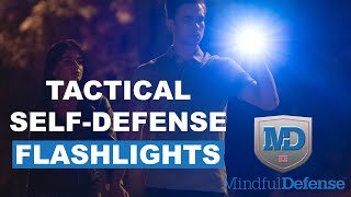 Tactical SelfDefense Flashlights [upl. by Einner]