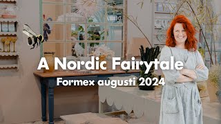 Formex 2024  A Nordic Fairytale [upl. by Aettam]