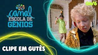 CLIPE EM GUTÊS  CANAL DA ESCOLA DE GÊNIOS  EDG  Mundo Gloob [upl. by Nerrual]