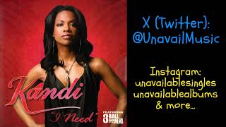 Kandi I Need feat 8Ball and MJG 2006 [upl. by Yelruc350]