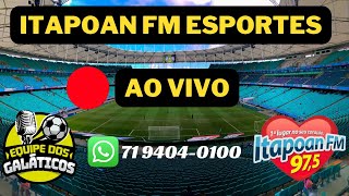 ITAPOAN FM ESPORTES 100123 [upl. by Ttennaj]