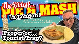 The Oldest PIE amp MASH Shop in LONDON Proper Traditional WORKING CLASS Food OR a TOURIST TRAP [upl. by Burrill]