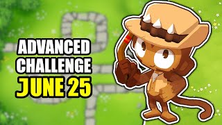 ADVANCED CHALLENGE June 25 ✅ BTD6 [upl. by Sakul]