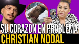 LO QUE ESTA PASANDO CON LA SALUD DE CHRISTIAN NODAL Y LOS DOCTORES NO QUIEREN DECIR [upl. by Ocisnarf528]