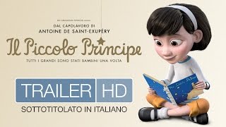 IL PICCOLO PRINCIPE  Trailer Internazionale sottotitolato in italiano  A gennaio al cinema [upl. by Noellyn]