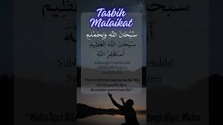 Tasbih Malaikat di baca 100 kali setelah Sholat Qobliyah Subuh [upl. by Aninat]