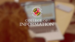 University of Maryland College of Information UMD INFO College  Join Us [upl. by Utas336]