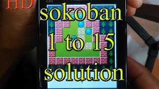 sokoban level solution 1234567891011121314 and 15 [upl. by Tedd]