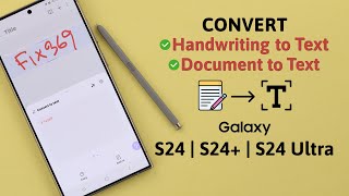 Galaxy S24 Ultra S Pen How to Convert Write to Text on Samsung Handwritten [upl. by Yremrej]