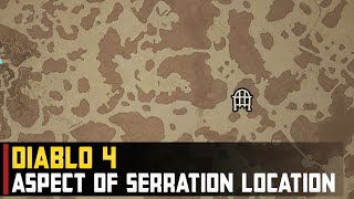 Aspect of Serration Location  Diablo 4 [upl. by Lello161]