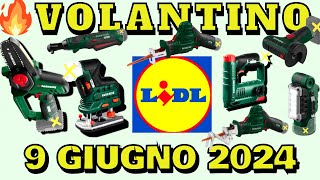 🔥 VOLANTINO LIDL PARKSIDE FINO AL 9 GIUGNO 2024 parkside lidl attrezzi [upl. by Routh]