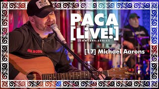 PACA LiVE Concert Series 17 Michael Aarons [upl. by Alihet]