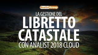 Da Analist a Pregeo gestione del Libretto Catastale [upl. by Ttegdirb]