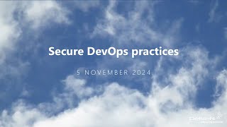 Webinar ontdek de beste secure DevOps practices [upl. by Eralc]