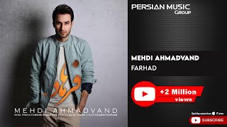 Mehdi Ahmadvand  Farhad  مهدی احمدوند  فرهاد [upl. by Ymer177]