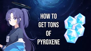 THE TWO BEST EASY amp QUICK METHODS FOR OBTAINING PYROXENE FOR NEW PLAYERS BLUE ARCHIVE [upl. by Asylem993]