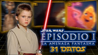 31 DATOS ALUCINANTES DE STAR WARS LA AMENAZA FANTASMA [upl. by Aranahs]