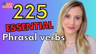 Learn 225 Advanced English Phrasal verbs for speaking [upl. by Aissyla]