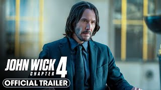 John Wick Chapter 4 2023 Final Trailer – Keanu Reeves Donnie Yen Bill Skarsgård [upl. by Ulrick]