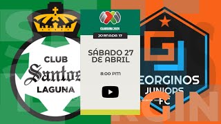 Santos vs Georginos  JORNADA 17  LIGA BBVA MX  CLAUSURA 24 [upl. by Anom]