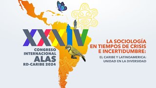 Acto de apertura XXXIV Congreso Internacional ALAS RDCARIBE 2024 [upl. by Oballa]