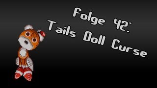 Lets Creep Folge 42  Tails Doll Curse Ü German [upl. by Silrac]