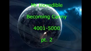 Mr Incredible Becoming Canny Phases 40015000  Part 2  42014400 [upl. by Aicilev]