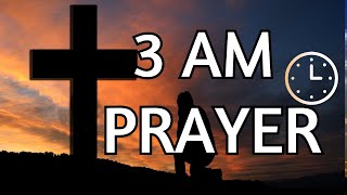 3 AM Prayer  Early Morning Prayer  Spiritual Connection  Finding Solace [upl. by Amadis]