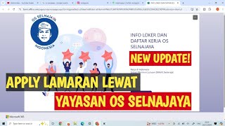 Cara Daftar Kerja Lewat Yayasan OS Selnajaya [upl. by Adoh]