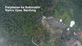 Perjalanan ke Bobocabin Ranca Upas Bandung [upl. by Ellinej]