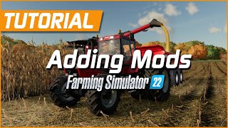 How to Download and Install Mods  Farming Simulator 22 Tutorial [upl. by Donnelly]