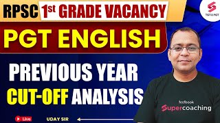 RPSC 1st Grade English Previous Year Cut off  RPSC 1st Grade Vacancy 2024 By Uday Sir [upl. by Oswell755]