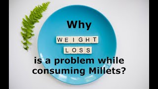 Why Weight Loss is a Problem While Consuming Millets  Dr Khadar  Dr Khadar lifestyle [upl. by Obala]