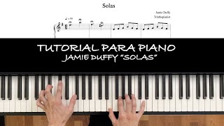 Cómo tocar quotSolasquot de Jamie Duffy  Tutorial  partitura free [upl. by Braswell741]